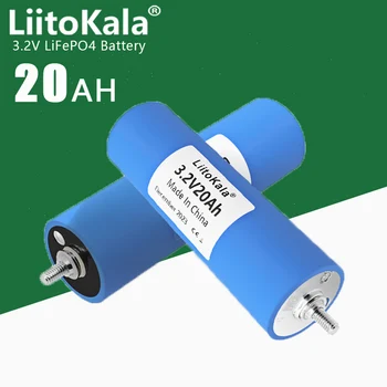 4-24 шт LiitoKala 3.2 V 20Ah Аккумулятор высокой емкости Глубокого цикла Lifepo4 для 12v 24v 48V Литий-ионный Аккумулятор Аккумуляторная Батарея