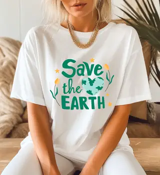 Футболка Save The Earth, Экологическая футболка, Спасите нашу планету, изменение климата, устойчивый образ жизни мешковатая