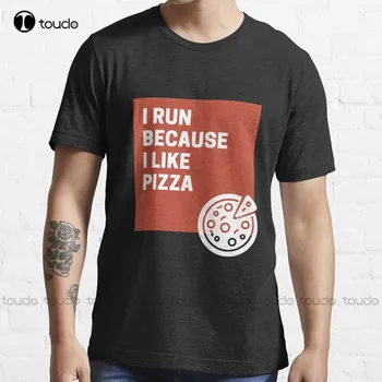Я бегу, потому что люблю пиццу, трендовые футболки, мужские спортивные рубашки, забавные футболки с коротким рукавом, Xs-5Xl, уличная одежда унисекс в стиле ретро