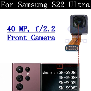 Оригинальная Задняя Камера Для Samsung Galaxy S22 Ultra Front Selfie Маленькая Основная Широкоформатная Задняя Камера Модуль С Гибкой Рамкой Стеклянный Объектив 3